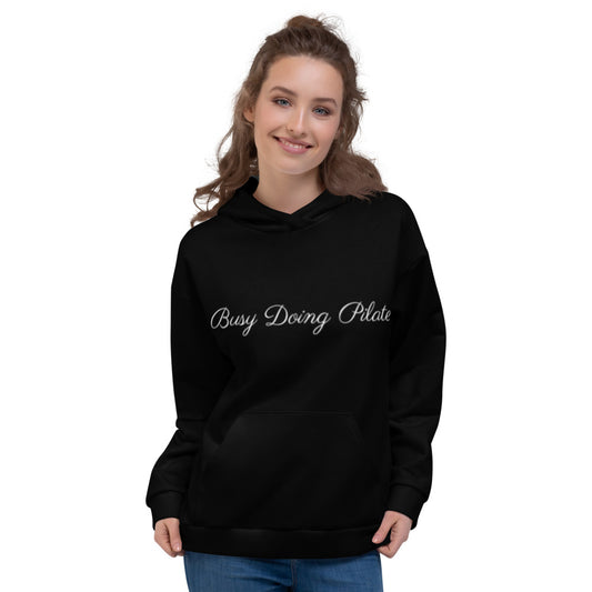 Busy Doing Pilates Hoodie